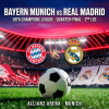 Quarter-Final: Bayern Munich vs Real Madrid